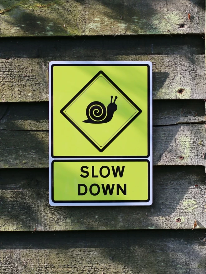 Snail Slow Down Sign Mims & Family