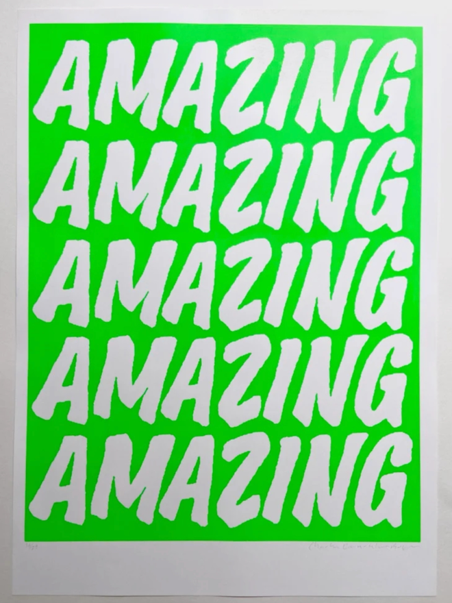 Fluoro Amazing Print. Fluoro Amazing Print. A vibrant green background with AMAZING written five times.