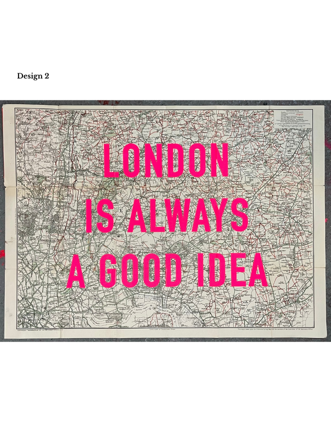 London is always a good idea screenprint