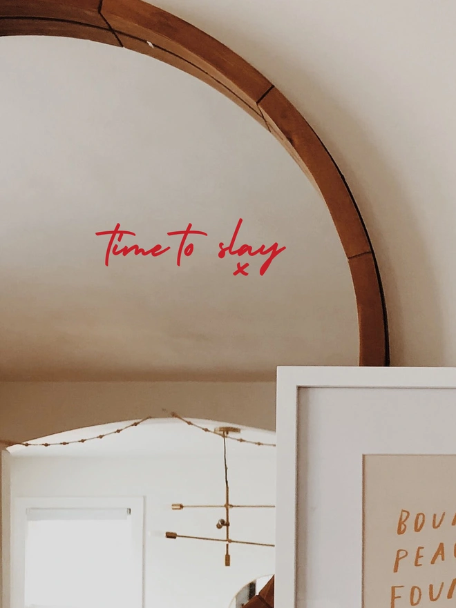 time to slay mirror sticker in red