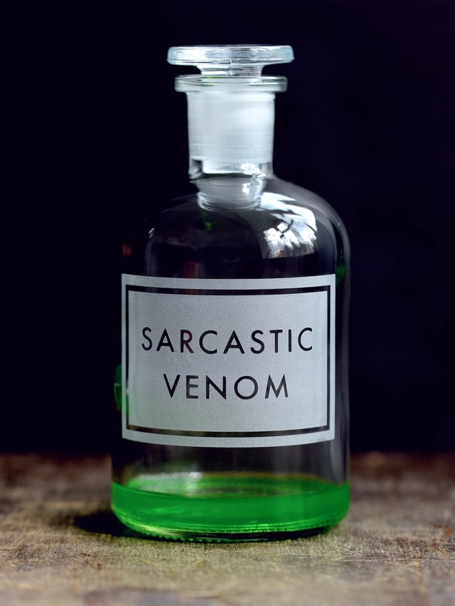 Sarcastic Venom Apothecary Bottle