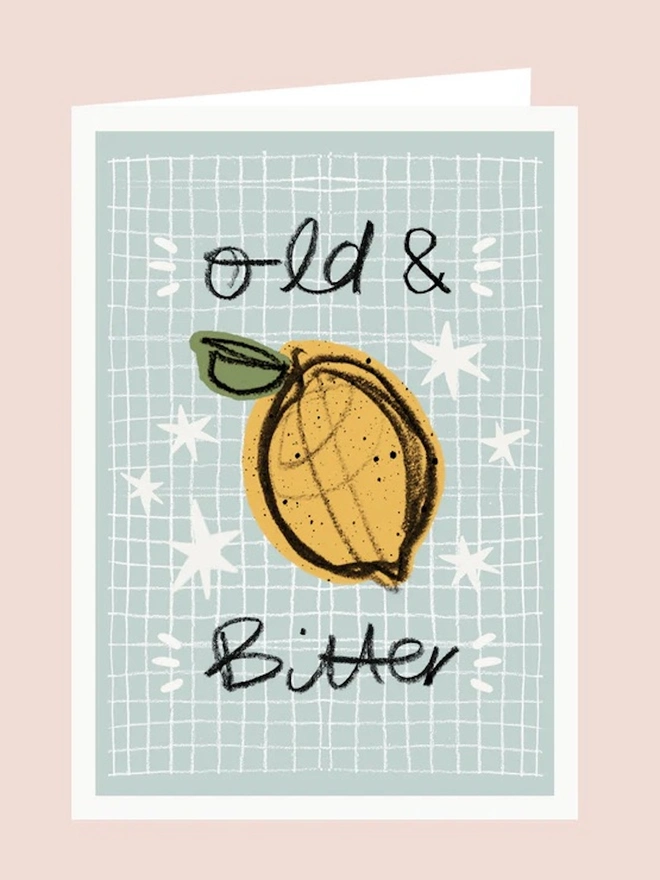 'Old & Bitter' Card