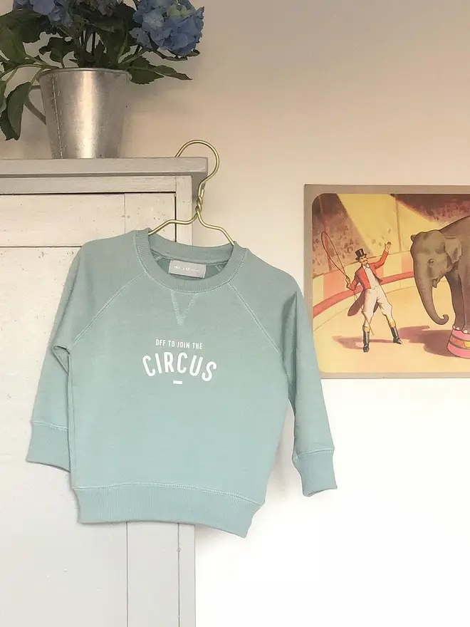 off to join the circus kids sweatshirt