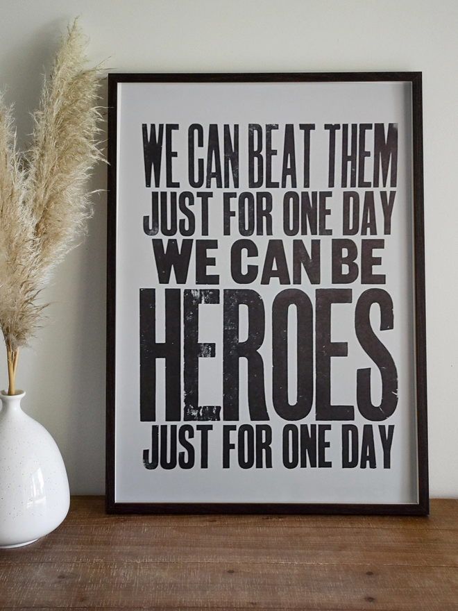 We Can Be Heroes - Letterpress Poster