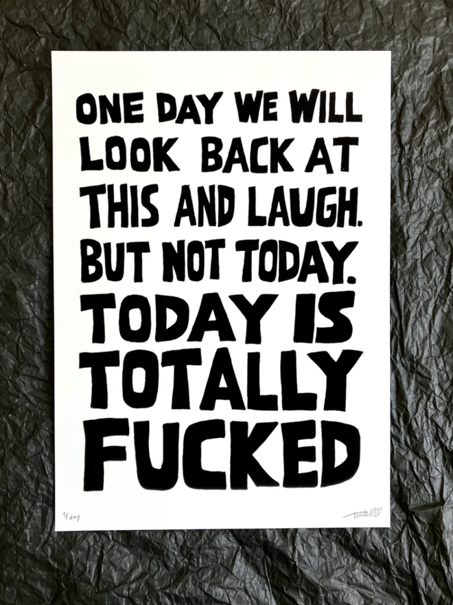 One Day Print. A white print with simple black text.