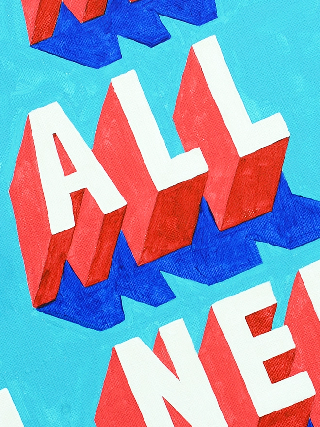 Close-up section of a typographic art print showing the bold 3D word “ALL” in red and white lettering with blue shadows. Parts of the surrounding words are visible at the edges. The background is bright blue.