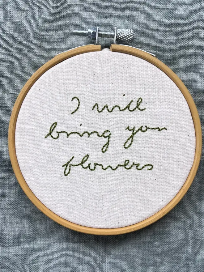 i will bring you flowers embroidered hoop artwork