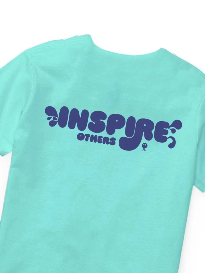 Inspire Others Inspirational Word T Shirt Green Mims & Family