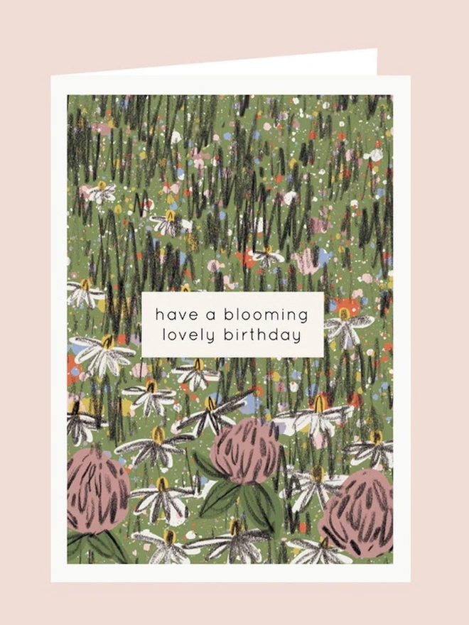 'Have A Blooming Lovely Birthday' Card