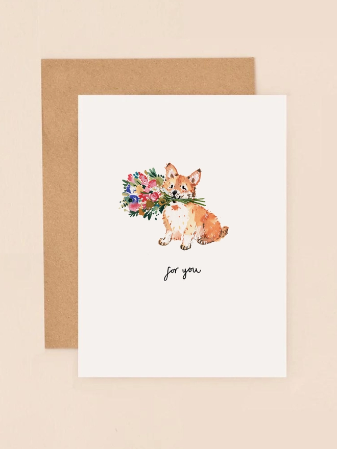 A delightful illustration of a cheerful corgi holding a vibrant bouquet of flowers in its mouth, conveying a message of affection and joy. The corgi's expressive eyes and the colorful blooms add a touch of warmth and playfulness. Beneath the scene, the handwritten message "for you" adds a personal and heartfelt touch. The design combines soft, earthy tones and charming details, making it a perfect choice for expressing love and appreciation.