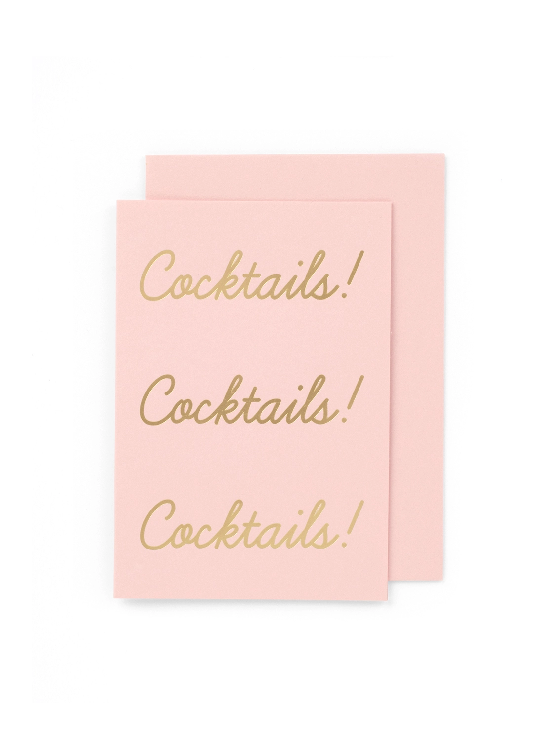 A pink greeting card that says 'Cocktails! Cocktails! Cocktails!' in gold foil