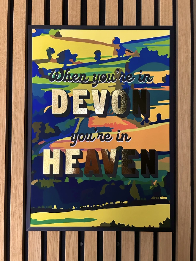 when you're in devon you're in heaven gold metallic print a3 