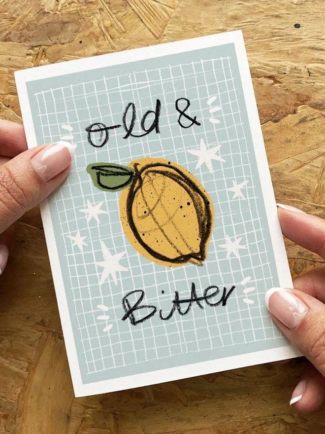 'Old & Bitter' Card