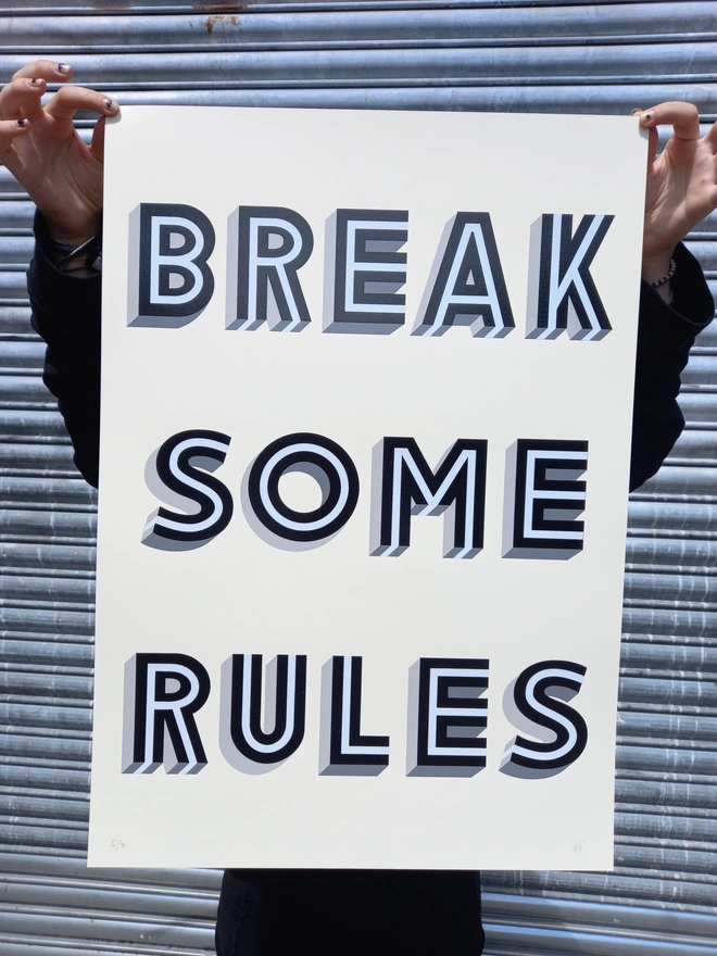 'Mischief' Break Some Rules Screenprint