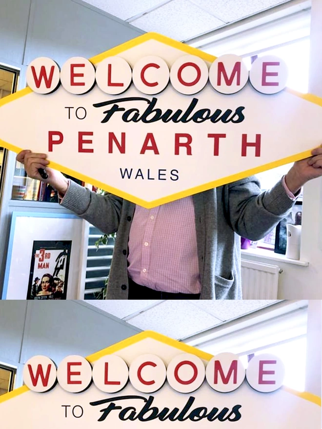 Welcome To Fabulous Penarth Sign