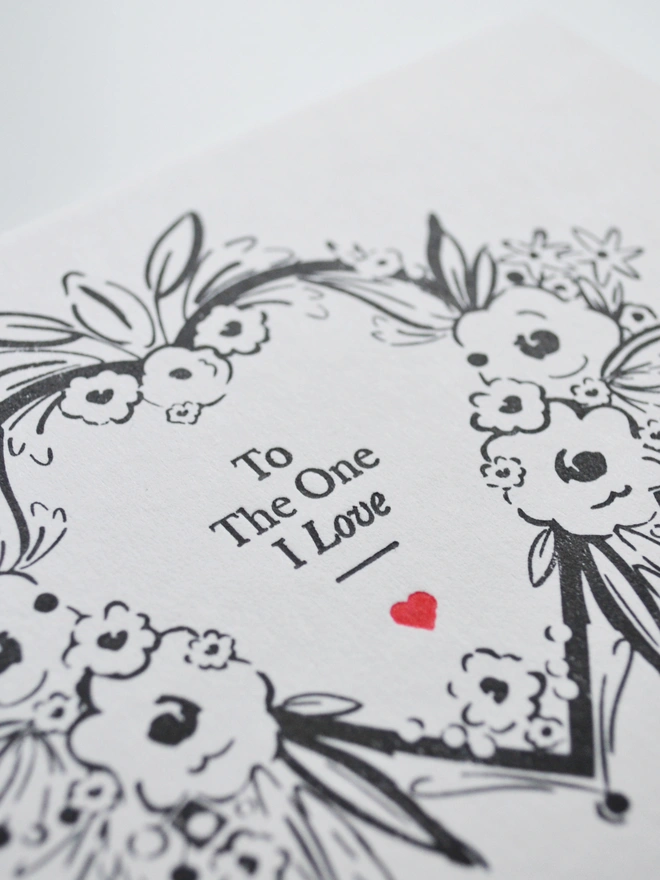 'To the one i love' greeting card, letterpress printed