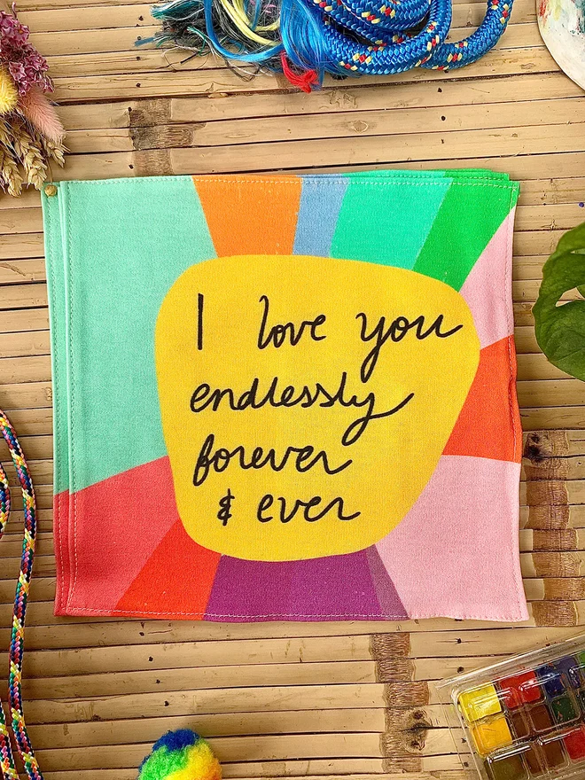I love you endlessly forever and ever! 