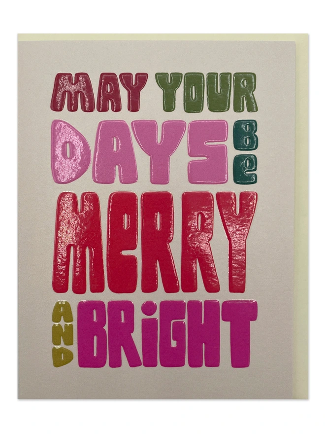 Colourful & Modern Chunky Type ‘May Your Days Be Merry & Bright’ Mini Christmas Card | Raspberry Blossom