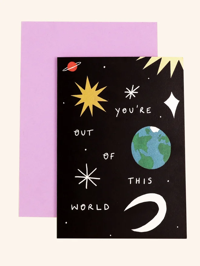 'You're Out Of This World' Love Card