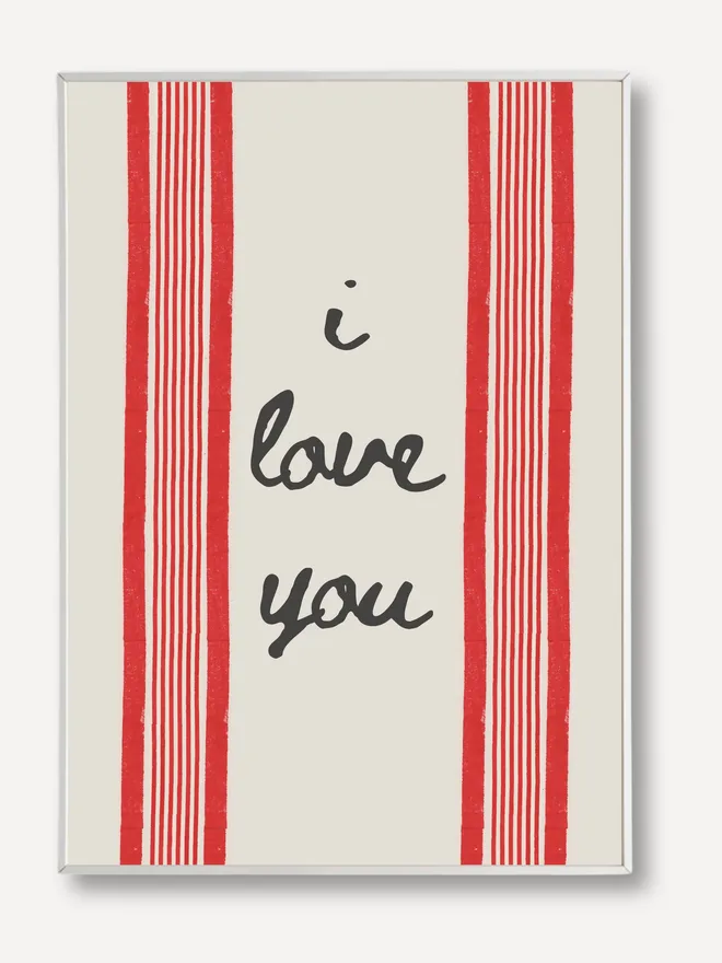 I love you print