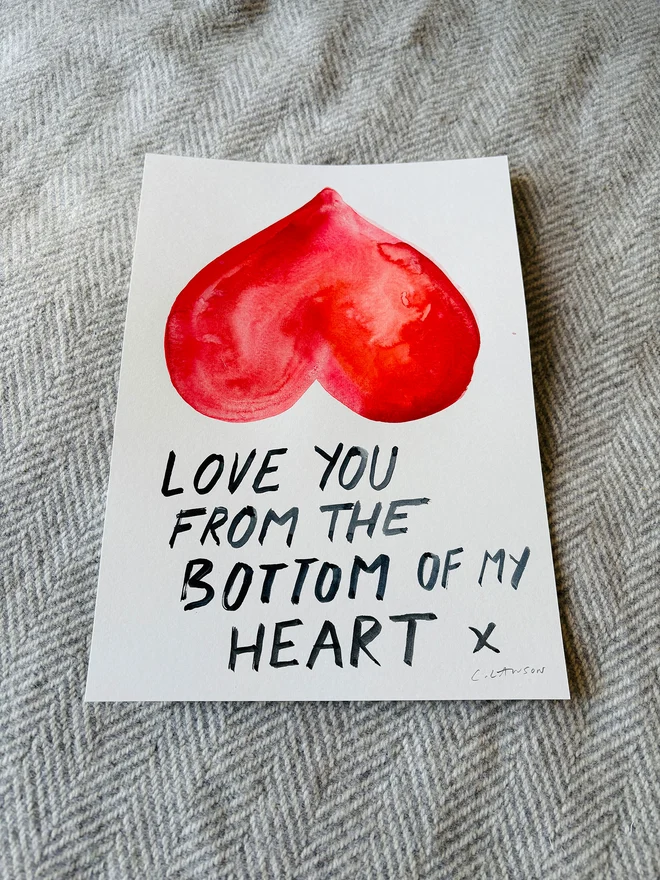 Love You From The Bottom Of My Heart Original Artwork in watercolour by Chloe Lawson