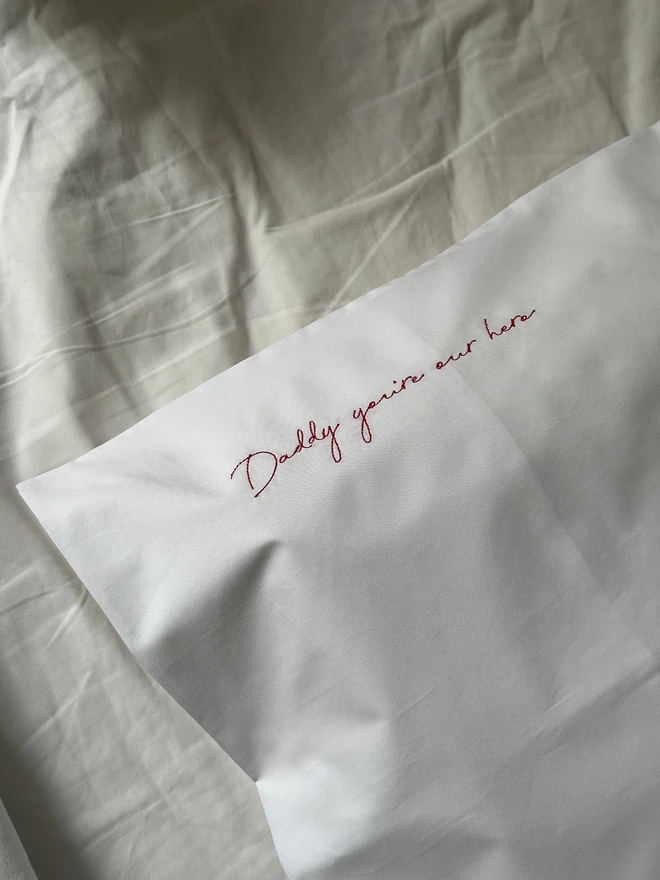 Embroidered dad pillowcase