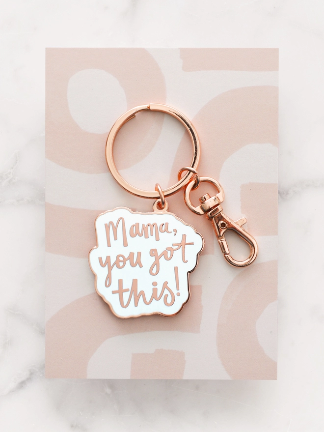 Mama you got this! enamel keyring on a patterned backing board