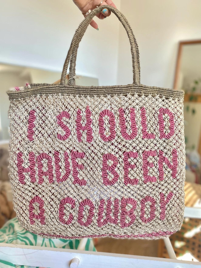 I Should Have Been A Cowboy Jute Tote Bag