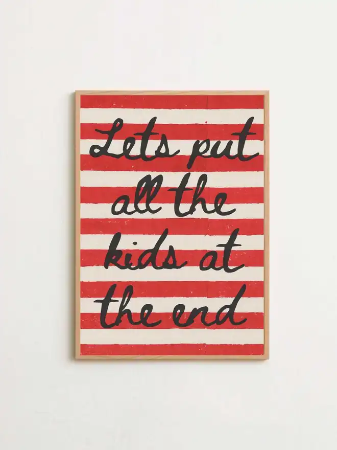 Lets put all the kids at the end print