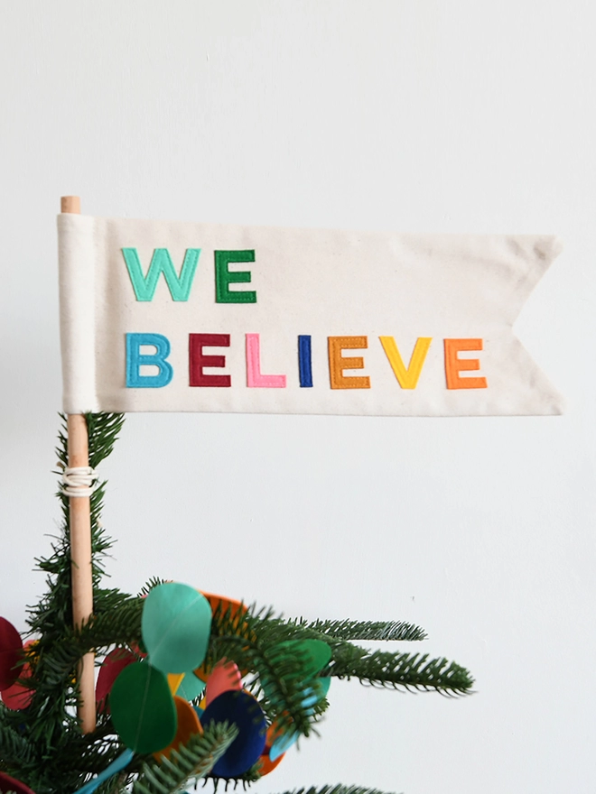 We Believe Christmas Tree Topper Flag