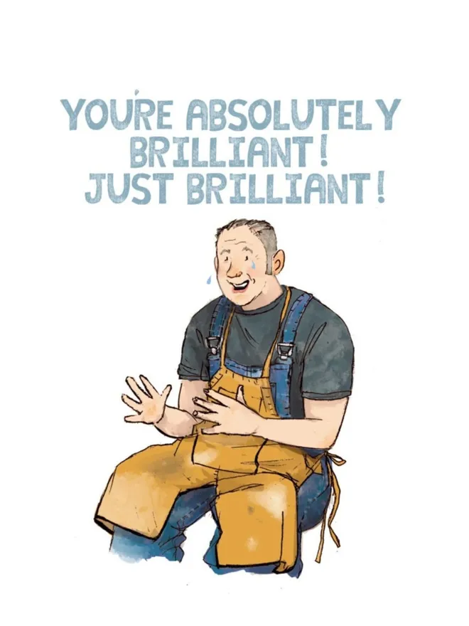 'You're Brilliant' Great Pottery Throw Down Card