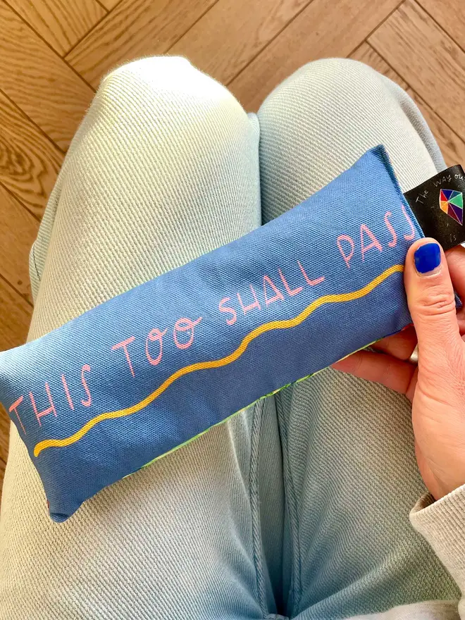 This too shall pass lavender eye pillow