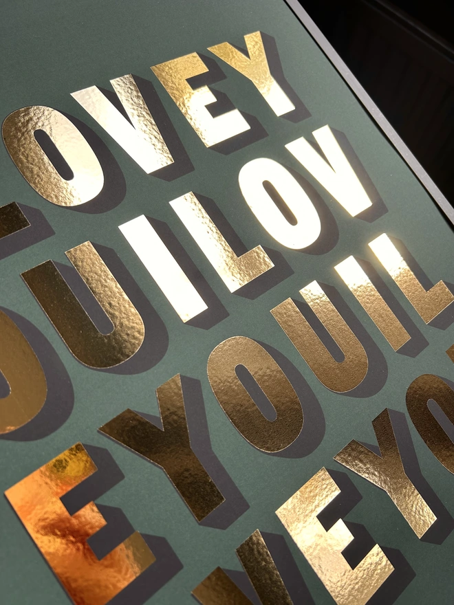 i love you gold metallic print a3 green background
