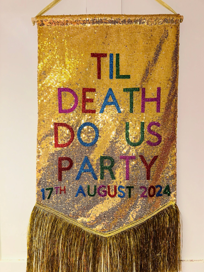 Till death do is party sequin wall hanging