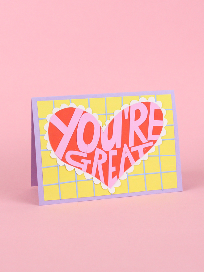 'You're Great' Collaged Card