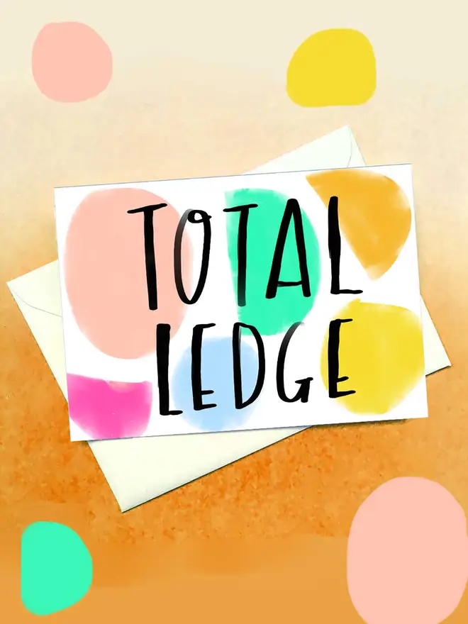 Card reads 'TOTAL LEDGE' on colourful background