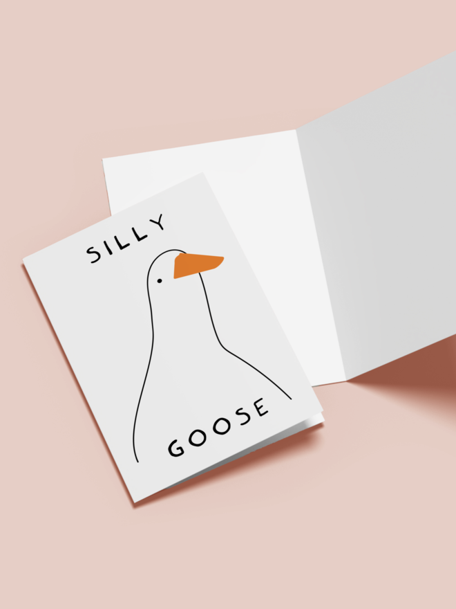 'silly goose' card. a white card with an illustrated goose.