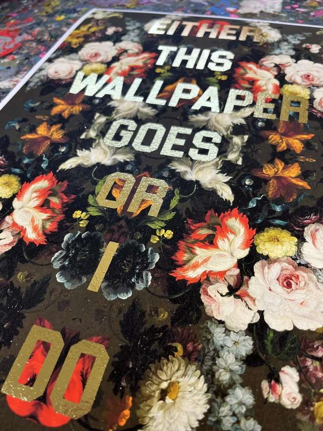 Either this wallpaper goes or I do, close up,  Giclee, goldleaf