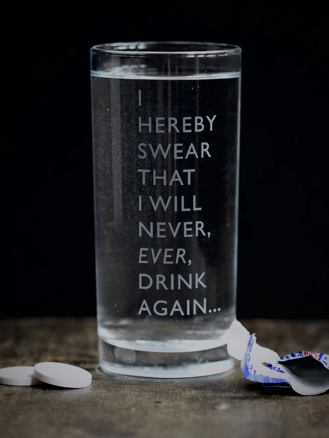 Never DRinking Hangover Glass Etched Water Resolution
