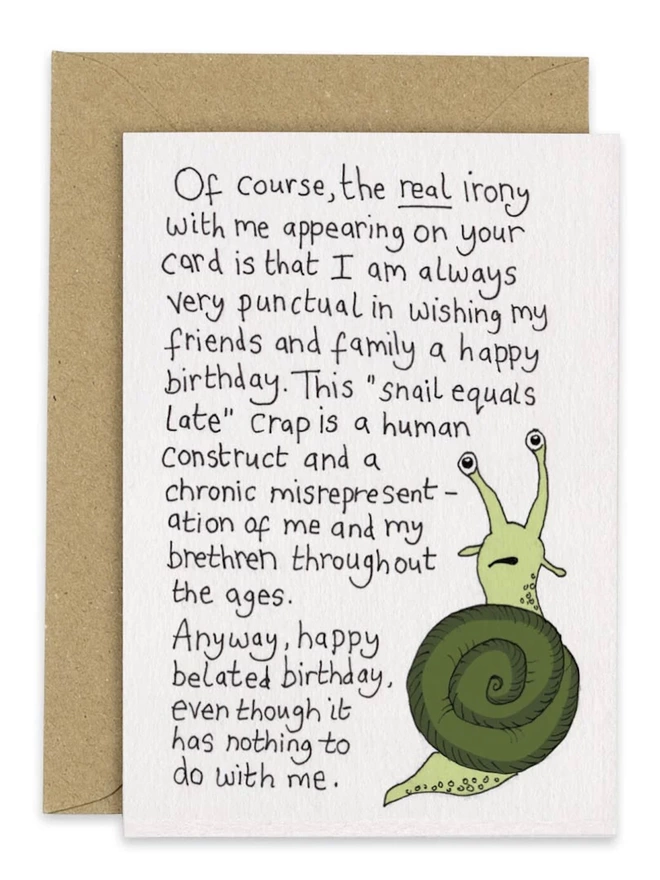 Persecuted Snail Belated Birthday Card