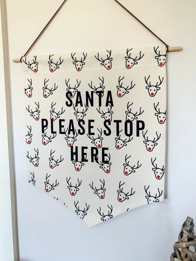 Santa Please Stop Here Hanging Fabric Banner Christmas Decoration with Reindeer design