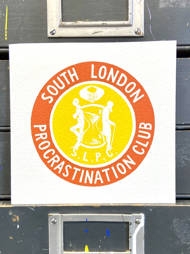 south london procrastination club screenprint