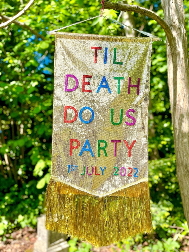 Till death do us party sequin banner