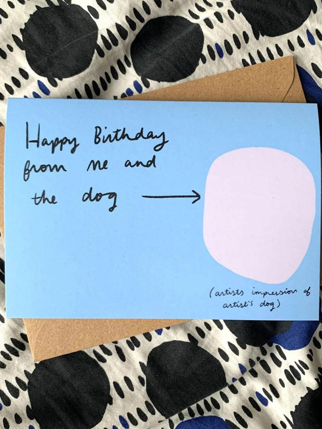 Happy Birthday From Me & The Dog Card