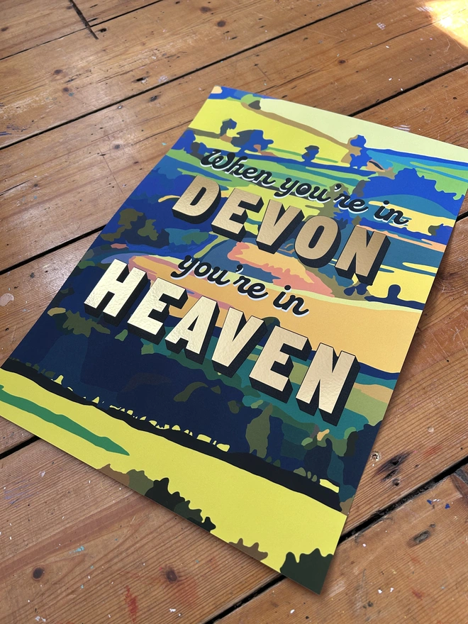 Painted by Amy Gold Foil Print When You're In Devon You're In Heaven