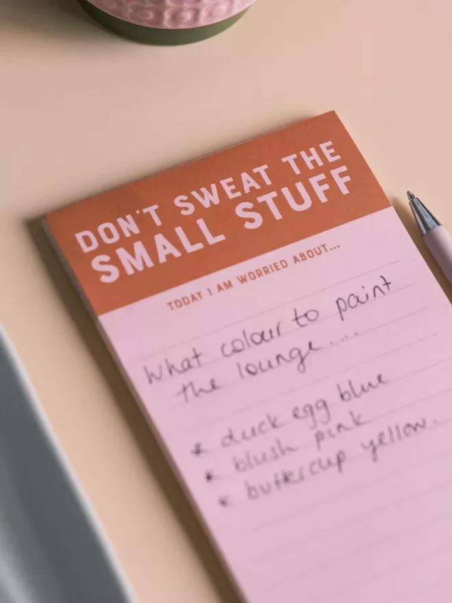 Don't Sweat the Small Stuff Notepad