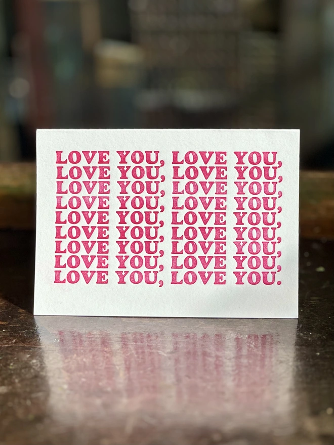 Love you letterpress printed card