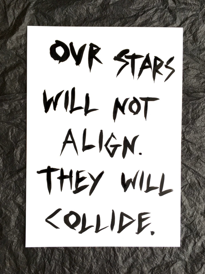 'Our Stars Will Not Align' painting. Black ink on white paper.