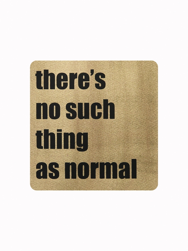 Print - there's no such thing as normal