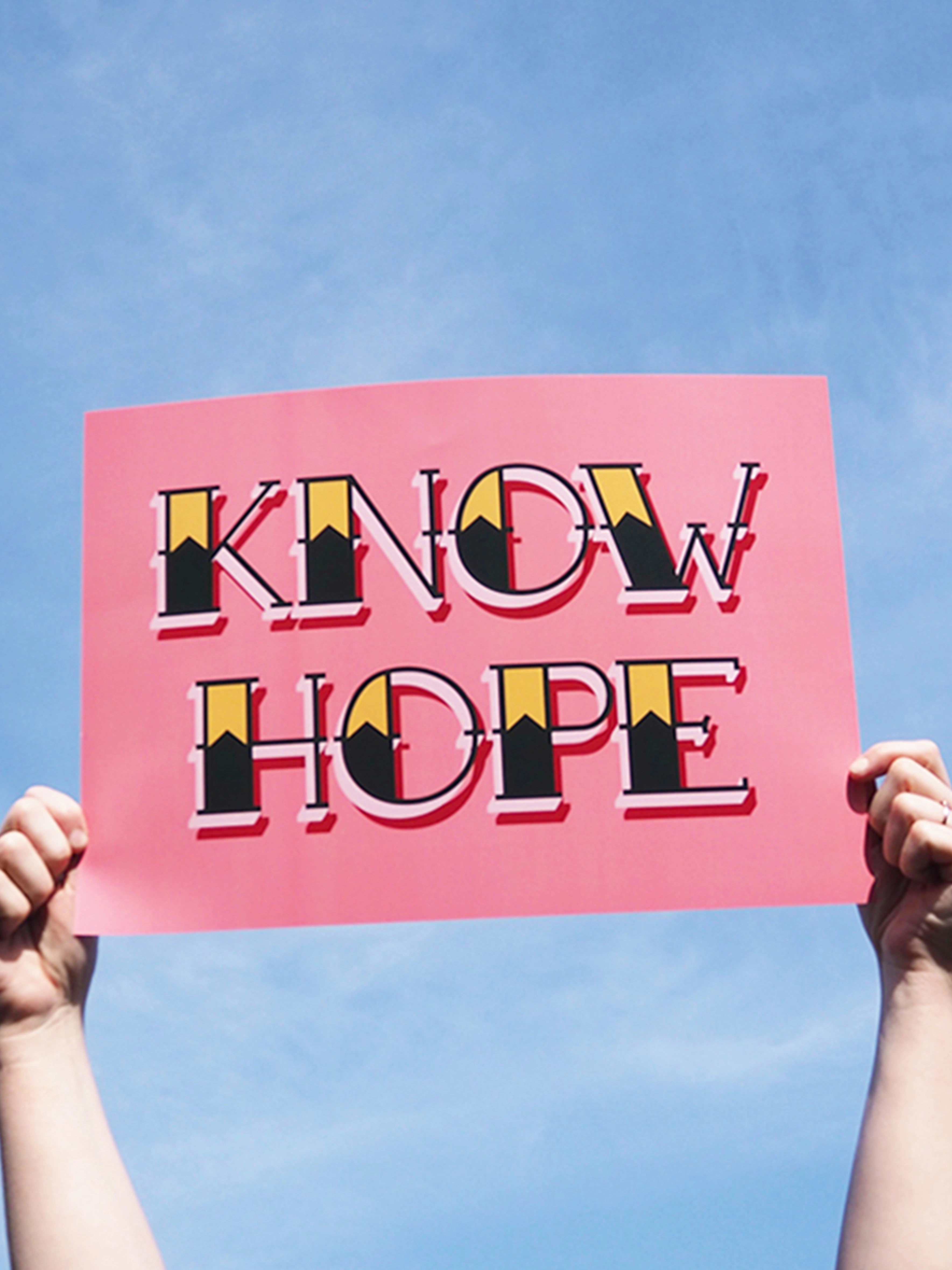 Know Hope print held